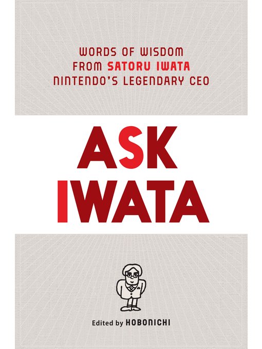 Title details for Ask Iwata by Iwata, Satoru - Available